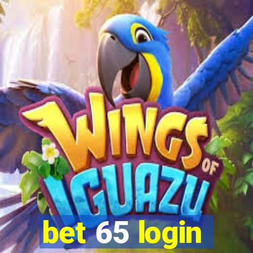 bet 65 login